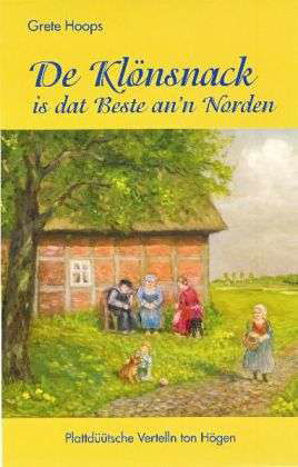 Cover for Hoops · De Klönsnack is dat Beste an'n No (Bok)