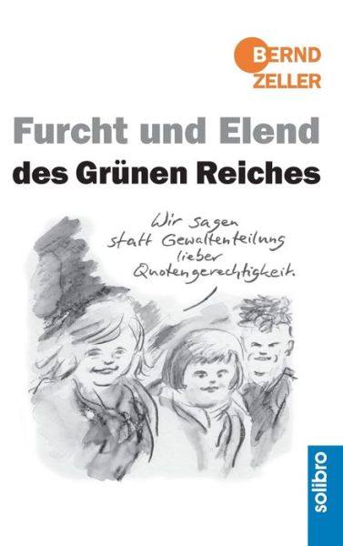 Cover for Bernd Zeller · Furcht und Elend des Grunen Reiches (Hardcover Book) (2021)