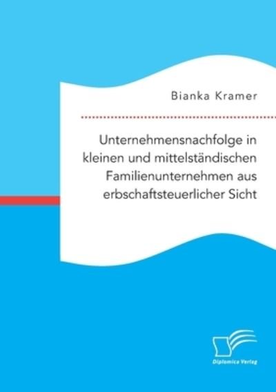 Cover for Kramer · Unternehmensnachfolge in kleinen (Bog) (2020)