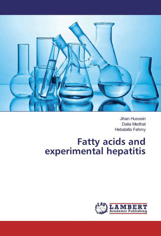 Cover for Hussein · Fatty acids and experimental he (Book)