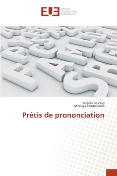 Cover for Angela Co¿ciug · Précis de prononciation (Paperback Book) (2022)
