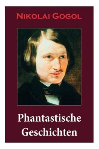 Cover for Nikolai Gogol · Phantastische Geschichten (Taschenbuch) (2018)