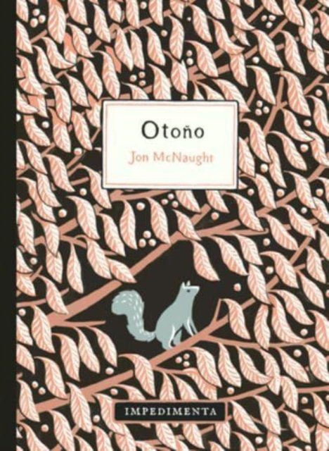 Otono - Ali Smith - Books - Nordica Libros - 9788418067969 - October 4, 2022