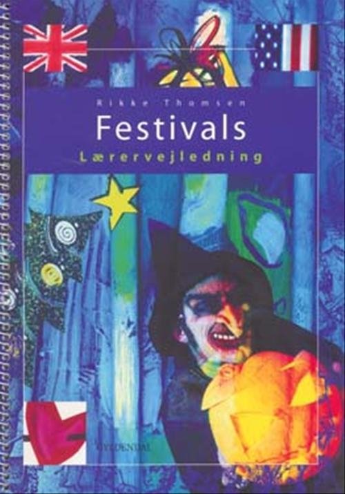 Cover for Rikke Thomsen · Festivals lærervejledning (Poketbok) [1:a utgåva] (2007)