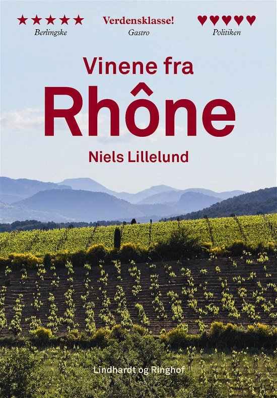 Cover for Niels Lillelund · Vinene fra Rhône (Indbundet Bog) [2. udgave] (2016)