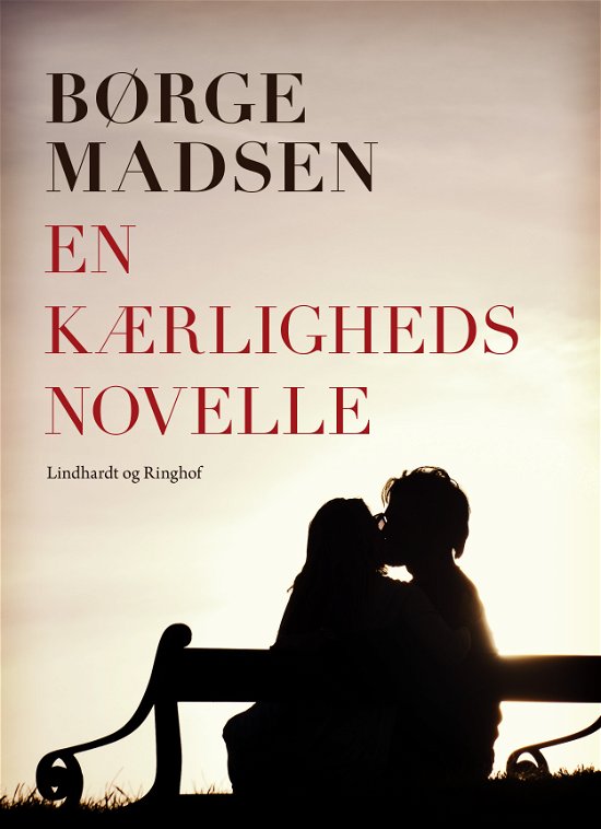 Cover for Børge Madsen · En kærlighedsnovelle (Hæftet bog) [2. udgave] (2017)