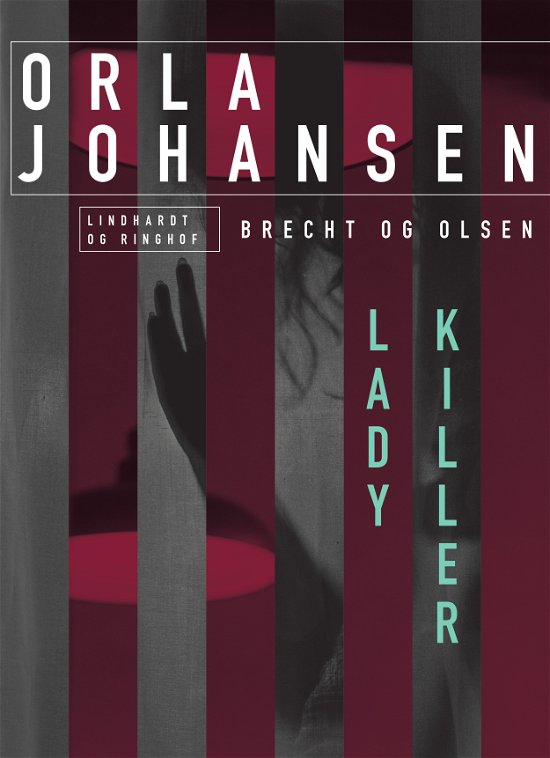 Cover for Orla Johansen · Brecht og Olsen: Ladykiller (Taschenbuch) [2. Ausgabe] (2023)