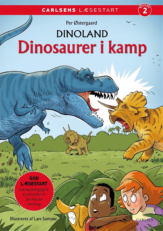 Cover for Per Østergaard · Carlsens Læsestart: Carlsens Læsestart: Dinoland: Dinosaurer i kamp (Bound Book) [1st edition] (2024)