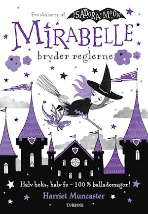 Cover for Harriet Muncaster · Mirabelle bryder reglerne (Hardcover Book) [1.º edición] (2023)