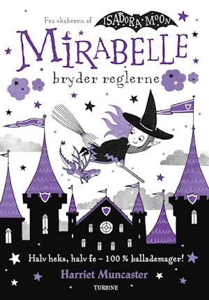 Cover for Harriet Muncaster · Mirabelle bryder reglerne (Hardcover bog) [1. udgave] (2023)