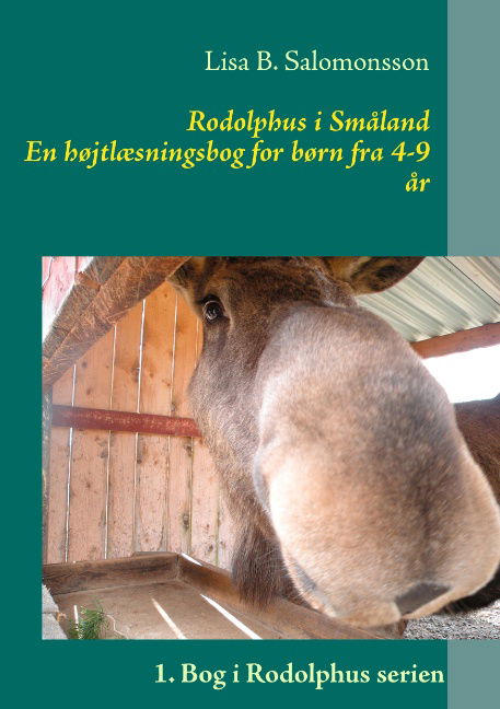 Cover for Lisa B. Salomonsson; Lisa B. Salomonsson · Rodolphus i Småland (Paperback Book) [1st edition] [Paperback] (2012)