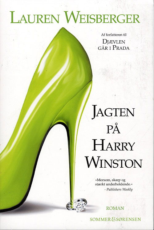 Cover for Lauren Weisberger · Jagten på Harry Winston (Sewn Spine Book) [1st edition] (2009)