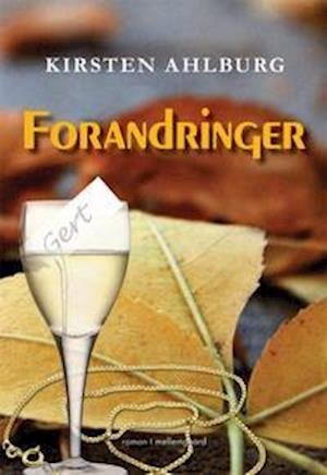 Forandringer - Kirsten Ahlburg - Outro - Mellemgaard - 9788792875969 - 2001