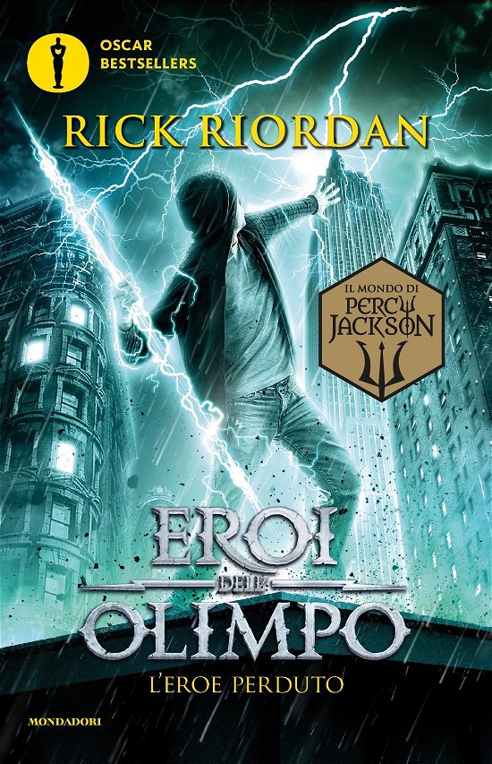Cover for Rick Riordan · L' Eroe Perduto. Eroi Dell'olimpo #01 (Bok)
