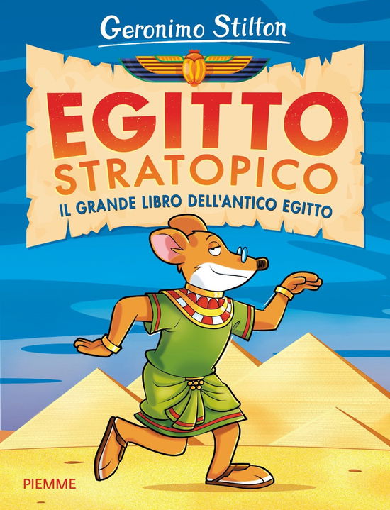 Cover for Geronimo Stilton · Egitto Stratopico. Il Grande Libro Dell'egitto (Book)