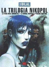 Cover for Enki Bilal · Enki Bilal -La Trilogia Nikopol (Buch)