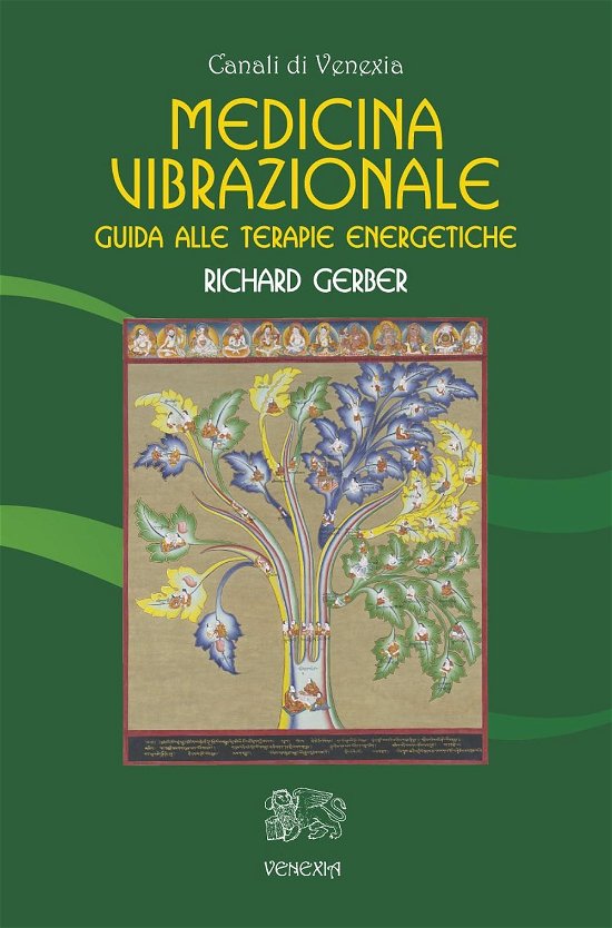 Cover for Richard Gerber · Medicina Vibrazionale. Guida Alle Terapie Energetiche (Book)