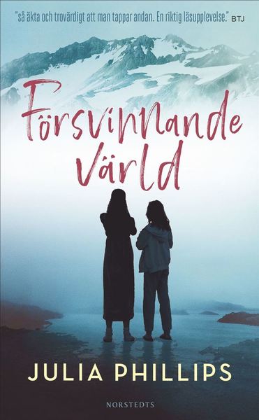 Cover for Julia Phillips · Försvinnande värld (Paperback Book) (2021)