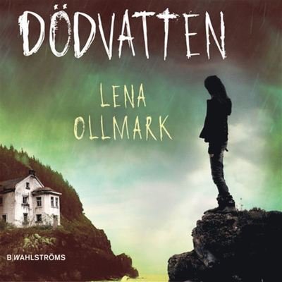 Cover for Lena Ollmark · Dödvatten (Lydbok (MP3)) (2019)