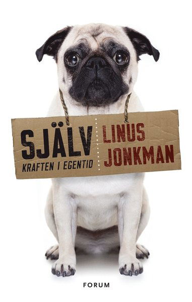 Cover for Linus Jonkman · Själv : kraften i egentid (ePUB) (2016)