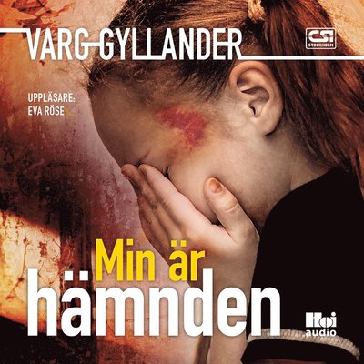 Min är hämnden - Varg Gyllander - Audiobook - Hoi Audio - 9789176979969 - 5 kwietnia 2018