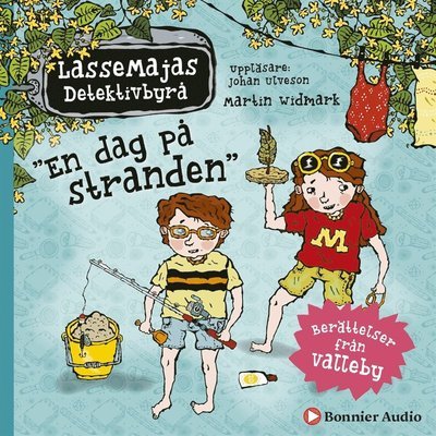 Cover for Martin Widmark · LasseMajas Detektivbyrå: En dag på stranden : Berättelser från Valleby (Lydbog (MP3)) (2019)
