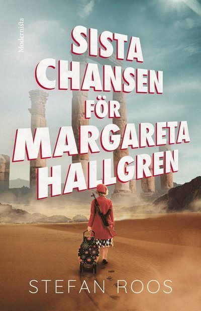 Cover for Stefan Roos · Sista chansen för Margareta Hallgren (Indbundet Bog) (2023)