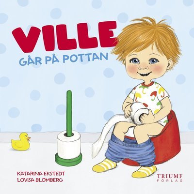 Cover for Lovisa Blomberg · Vera och Ville: Ville går på pottan (Inbunden Bok) (2020)