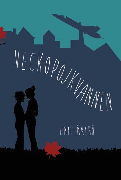 Cover for Emil Åkerö · Veckopojkvännen (Hardcover Book) (2018)