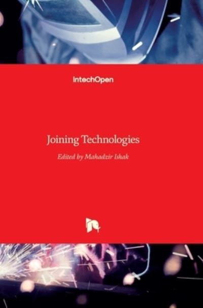 Cover for Mahadzir Ishak · Joining Technologies (Hardcover Book) (2016)