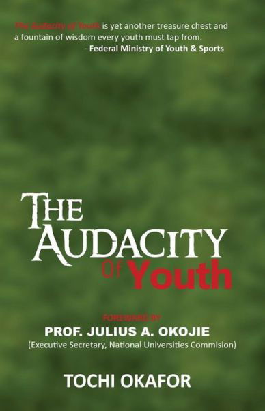 Cover for Tochi Okafor · The Audacity of Youth (Paperback Bog) (2016)