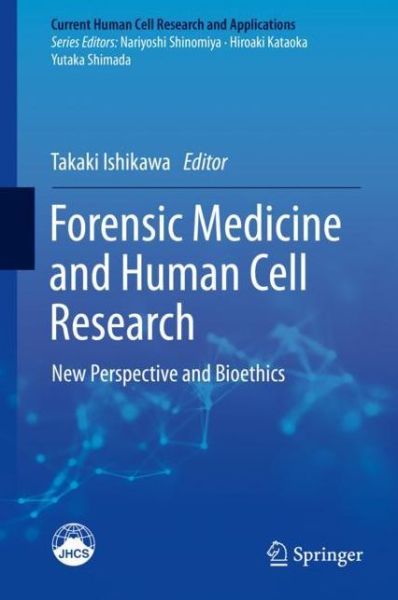 Cover for Forensic Medicine and Human Cell Research (Book) [1st ed. 2019 edition] (2018)