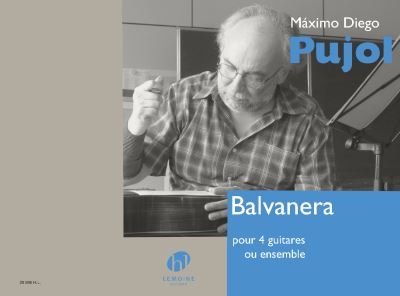 Balvanera - Maximo Diego Pujol - Books - Lemoine - 9790230996969 - June 29, 2022