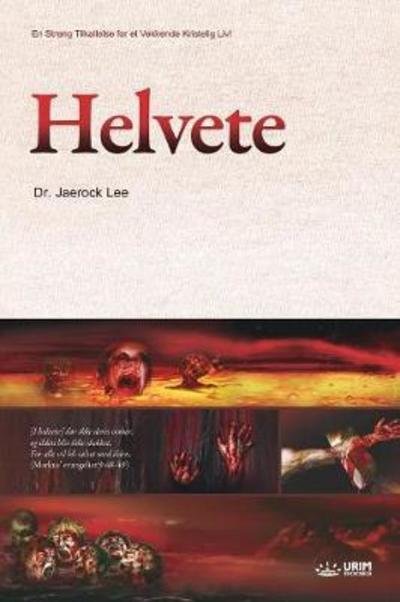 Cover for Jaerock Lee · Helvete: Hell (Norwegian) (Pocketbok) (2018)