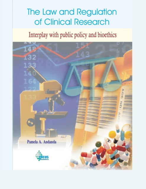 Cover for Pamela A Andanda · The Law and Regulation of Clinical Research: Interplay with public policy and bioethics (Paperback Book) (2022)