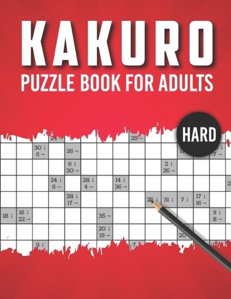Cover for Bunu Brains Publications · Kakuro Puzzle Book for Adults Hard (Taschenbuch) (2020)