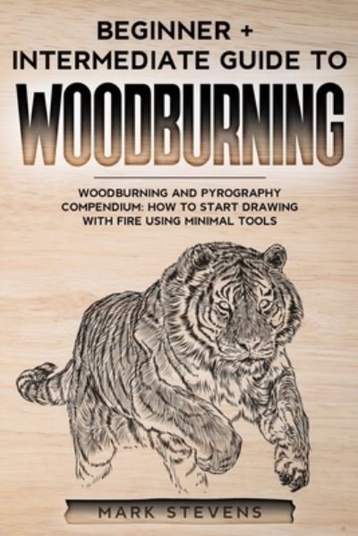 Cover for Mark Stevens · Woodburning (Paperback Bog) (2020)