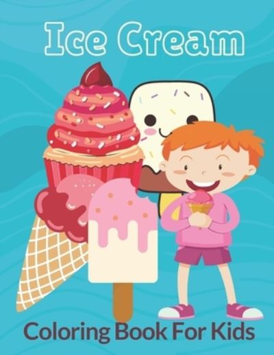 Cover for Jamael Activity Book · Ice Cream Coloring Book For Kids (Paperback Book) (2020)