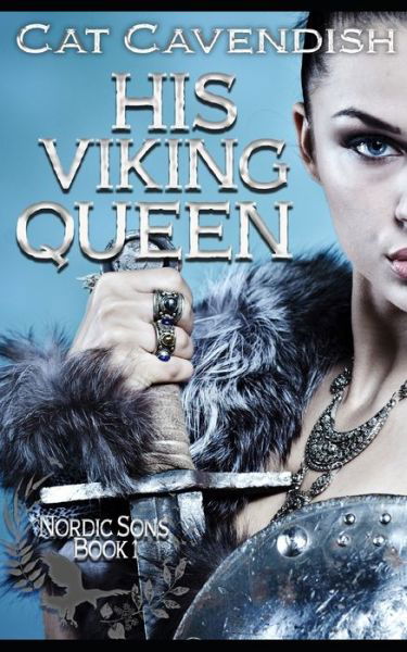 Cat Cavendish · His Viking Queen (Paperback Book) (2020)