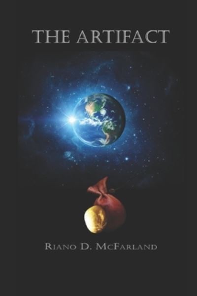 Cover for Riano D McFarland · The Artifact (Paperback Book) (2020)