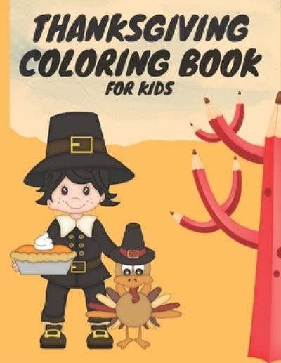 Cover for Ava Lunas · Thanksgiving Coloring Book For Kids (Paperback Book) (2020)