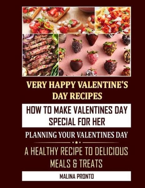 Cover for Malina Pronto · Very Happy Valentine's Day Recipes (Pocketbok) (2021)