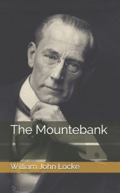 Cover for William John Locke · The Mountebank (Paperback Book) (2021)