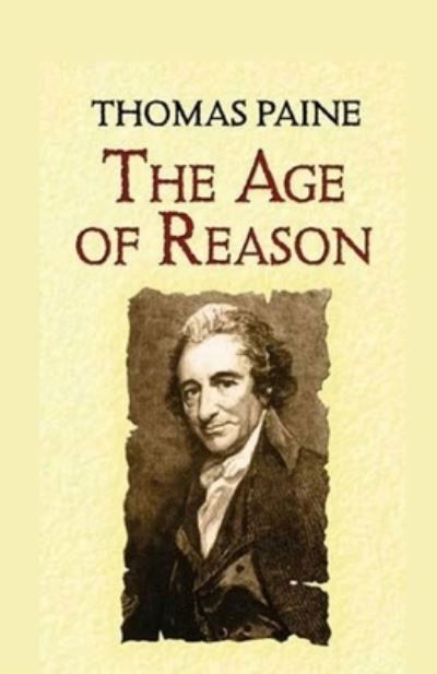 Cover for Thomas Paine · The Age of Reason Illustrated (Paperback Bog) (2021)