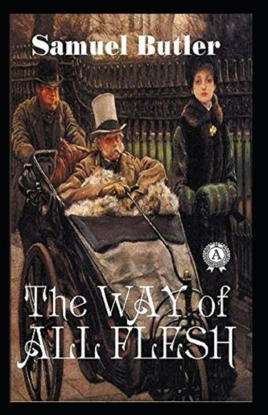 Cover for Samuel Butler · The Way of All Flesh Illustrated (Paperback Book) (2021)