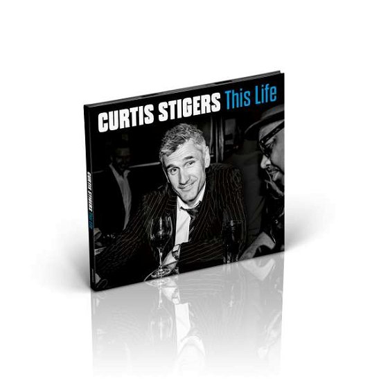 This Life - Curtis Stigers - Musik - EMARCY - 0602435783970 - 25. februar 2022
