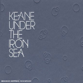 Under The Iron Sea + Dvd - Keane - Musiikki - ISLAND - 0602498575970 - torstai 8. kesäkuuta 2006