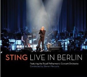 Cover for Sting · Live in Berlin (CD/DVD) [Digipak] (2010)