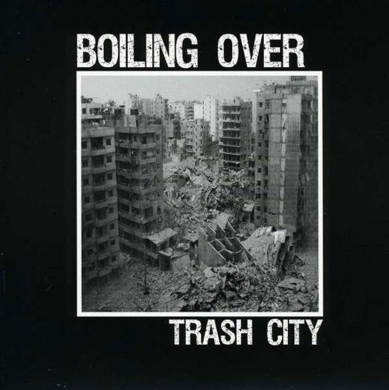 Cover for Boiling Over · Trash City (7&quot;) [Coloured edition] (2013)