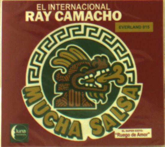 Cover for El Internacional Ray Camacho · Mucha Salsa (CD) (2021)